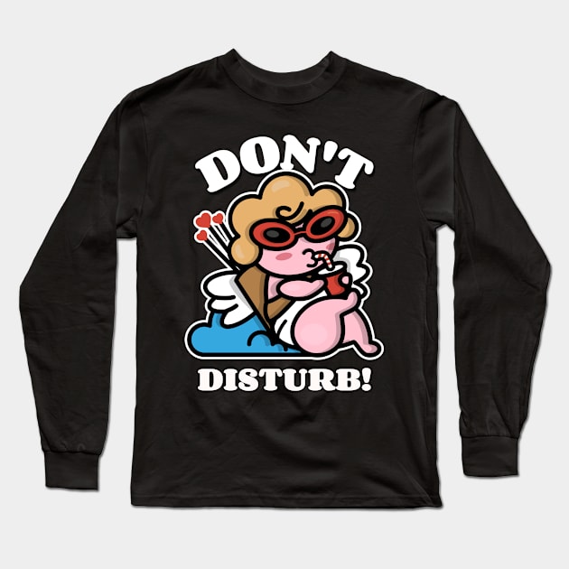 Don't Disturb Cupid Funny Valentines Day Anti Valentine Long Sleeve T-Shirt by TV Dinners